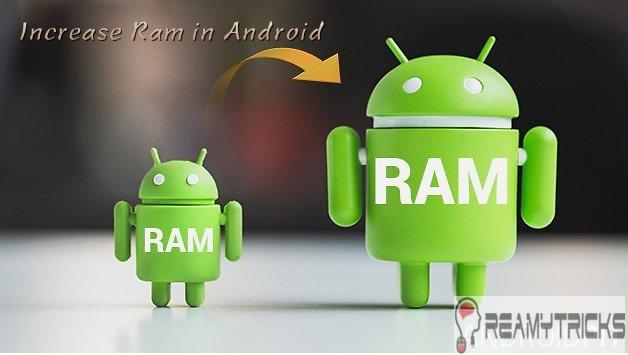 increase ram in android